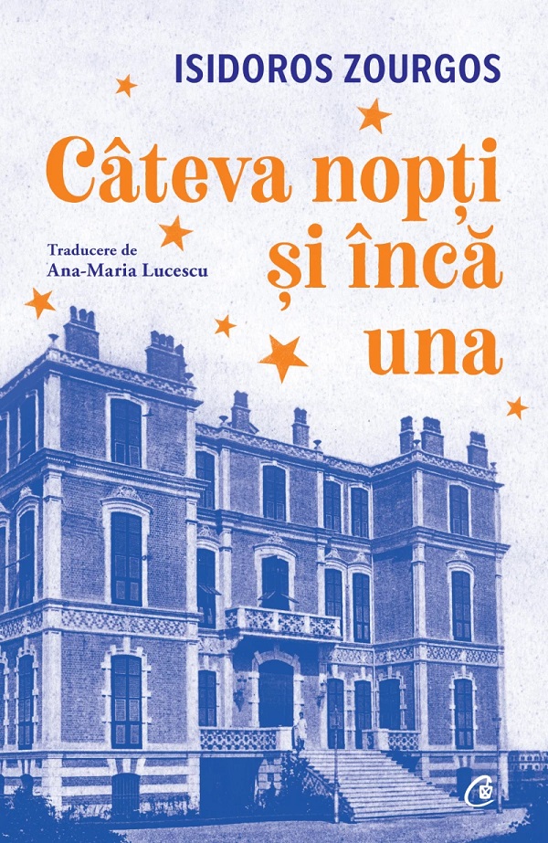 Cateva nopti si inca una - Isidoros Zourgos