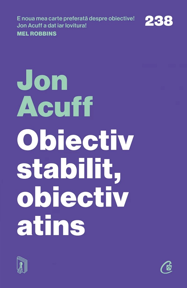 Obiectiv stabilit, obiectiv atins - Jon Acuff