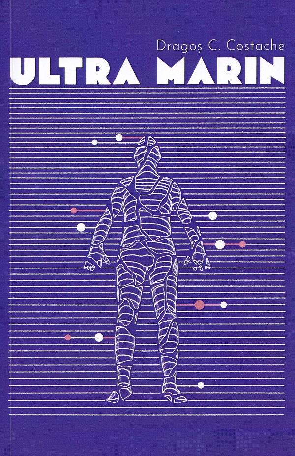 Ultra Marin - Dragos C. Costache