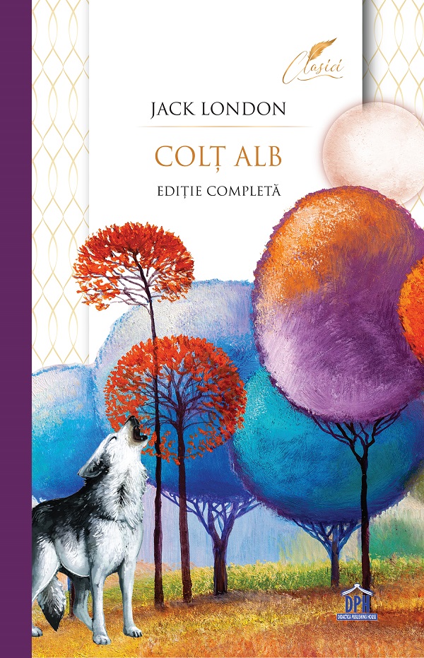 Colt Alb. Editie completa - Jack London