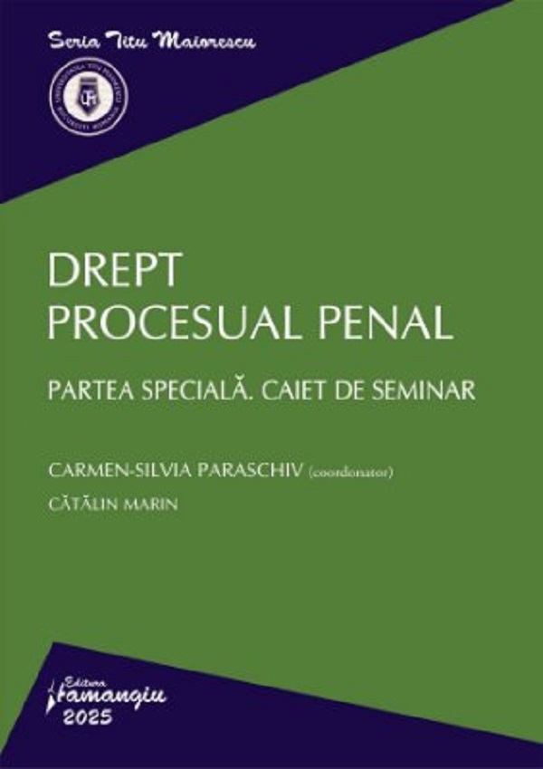 Drept procesual penal. Partea speciala. Caiet de seminar - Carmen-Silvia Paraschiv