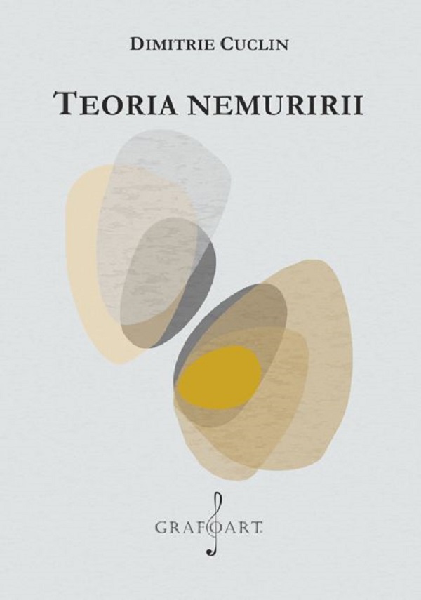 Teoria nemuririi - Dimitrie Cuclin