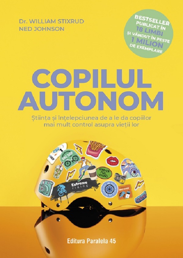 Copilul autonom - William Stixrud, Ned Johnson