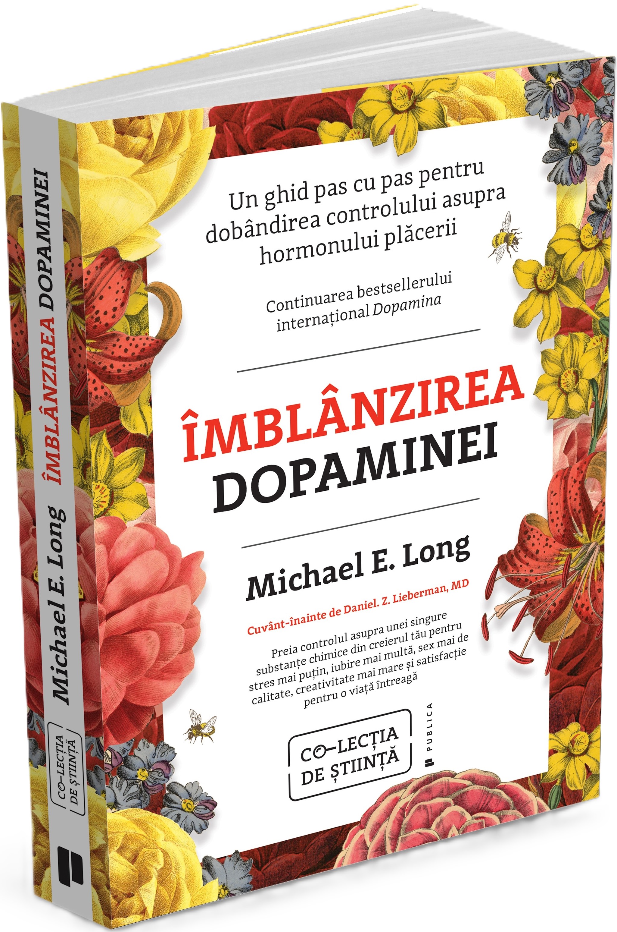 Imblanzirea dopaminei - Michael E. Long