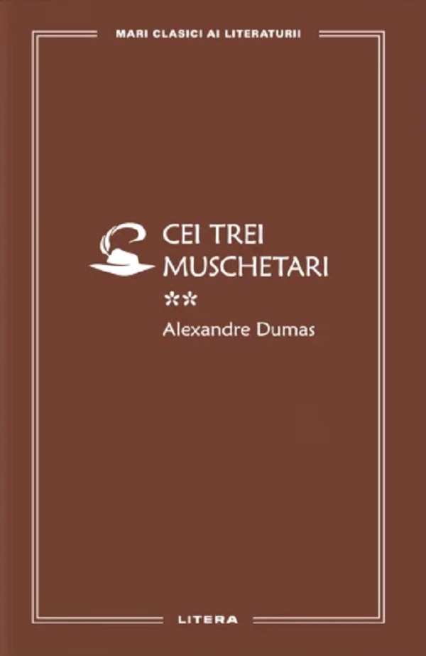 Cei trei muschetari Vol.2 - Alexandre Dumas