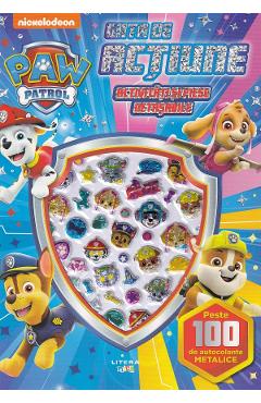 Coperta cărții 'Patrula Cățelușilor. Gata de acțiune!'