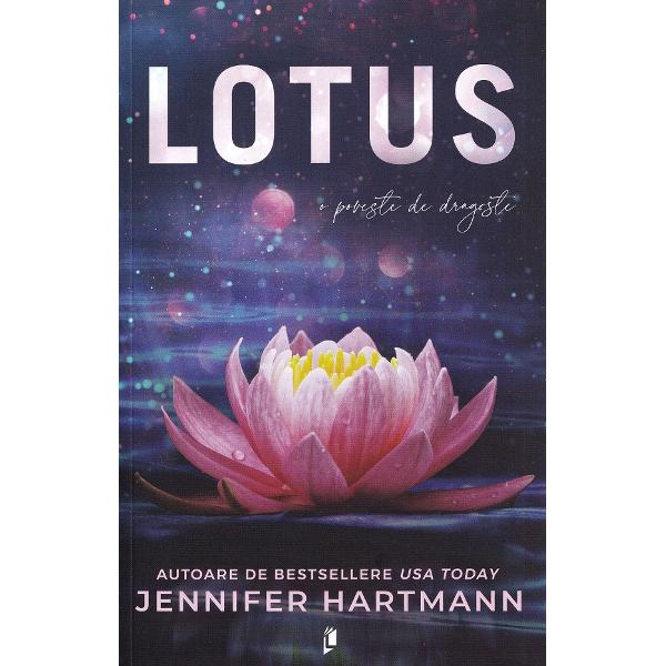 Lotus, o poveste de dragoste - Jennifer Hartmann