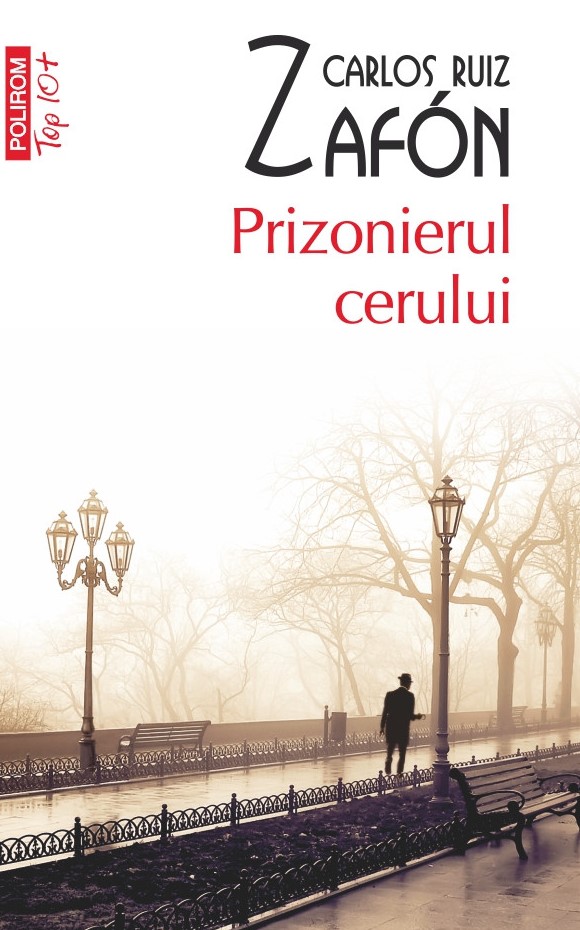 Prizonierul cerului - Carlos Ruiz Zafon