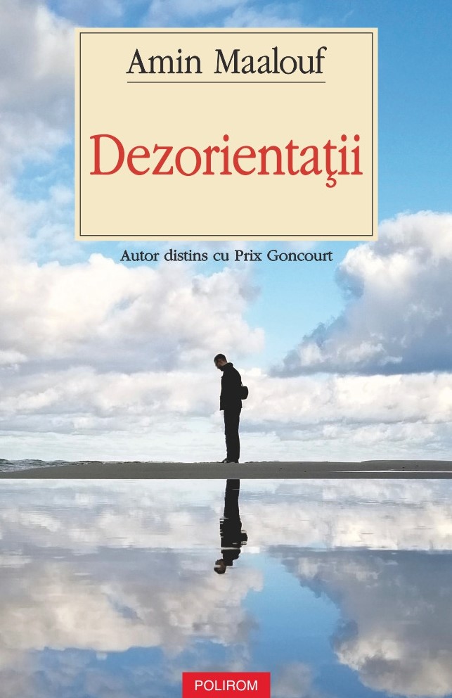 Dezorientatii - Amin Maalouf