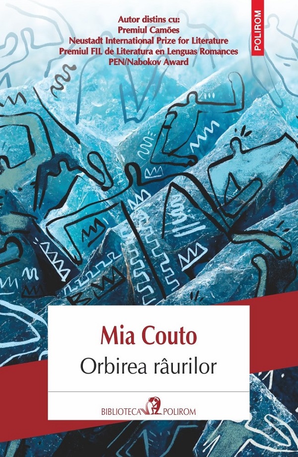 Orbirea raurilor - Mia Couto