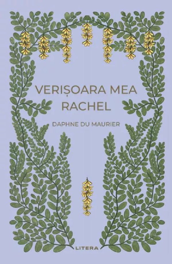 Verisoara mea Rachel - Daphne du Maurier