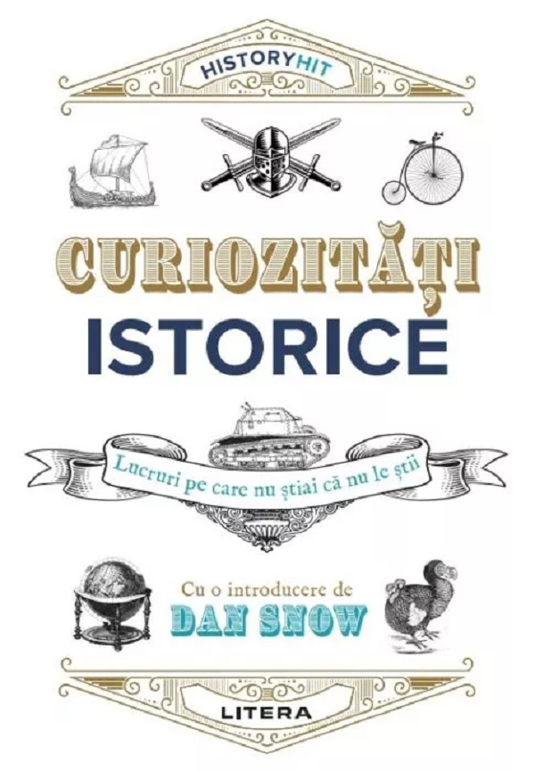Curiozitati istorice - Dan Snow