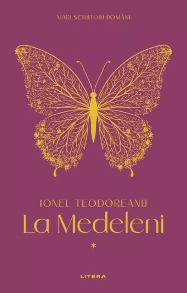 La Medeleni Vol.1 - Ionel Teodoreanu