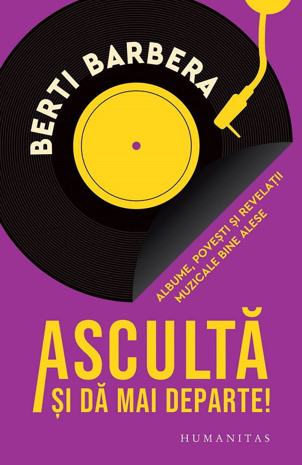 Asculta si da mai departe! - Berti Barbera