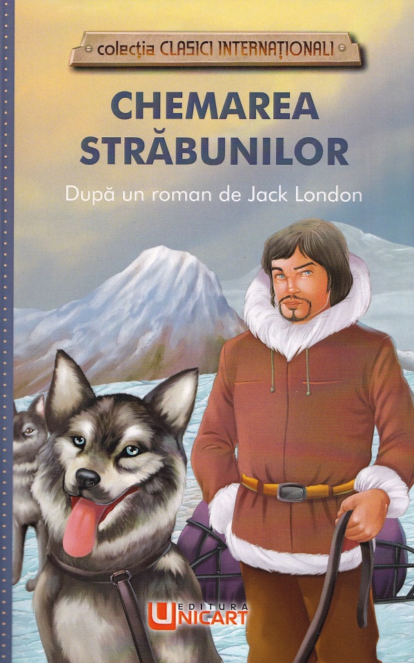 Chemarea strabunilor - Jack London