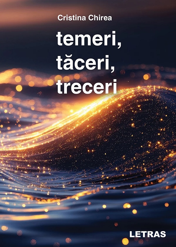Temeri, taceri, treceri - Cristina Chirea