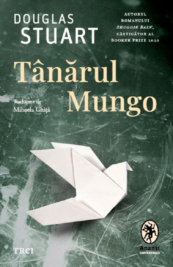 Tanarul Mungo - Douglas Stuart