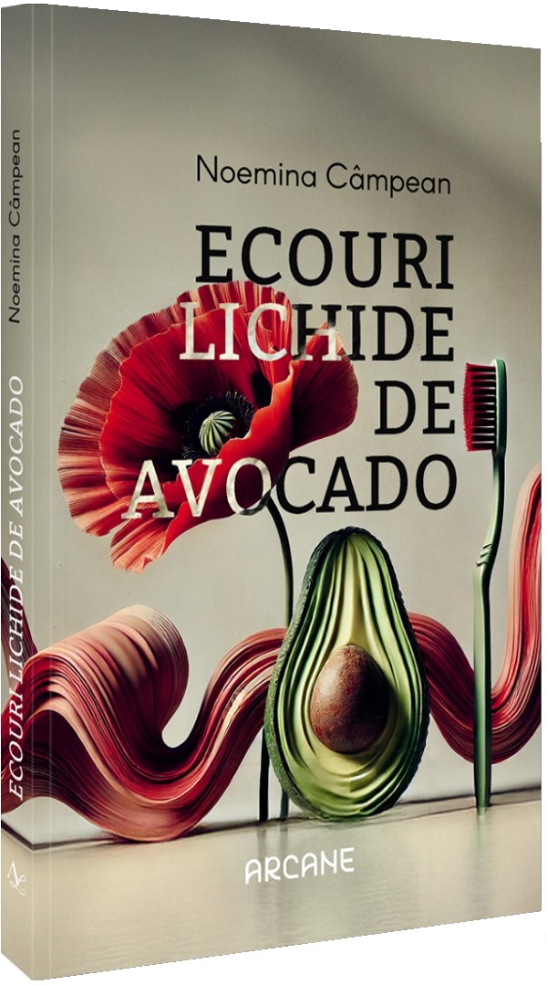 Ecouri lichide de avocado - Noemina Campean