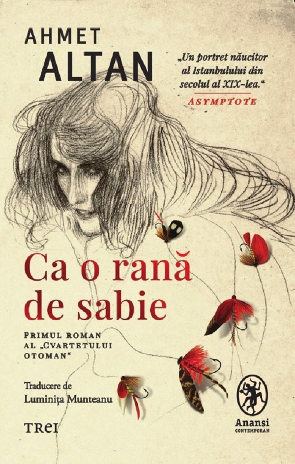 Ca o rana de sabie. Cvartetul Otoman Vol.1 - Ahmet Altan