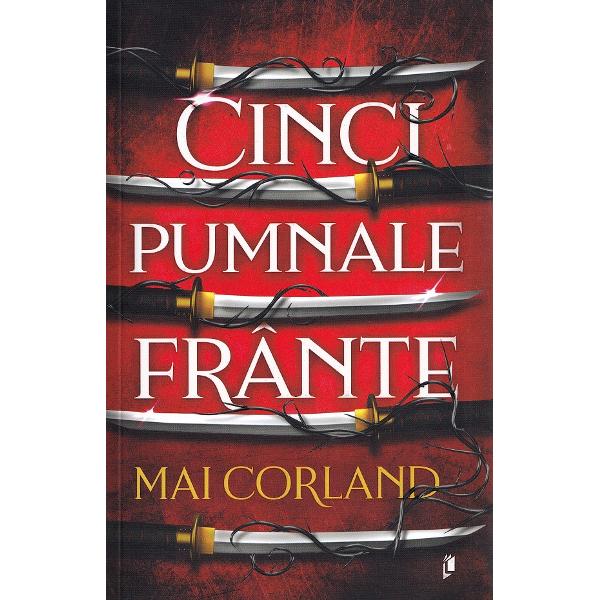 Cinci pumnale frante - Mai Corland