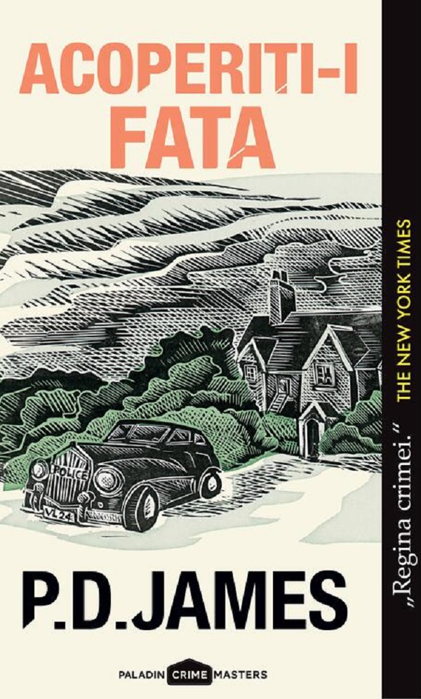Acoperiti-i fata - P. D. James