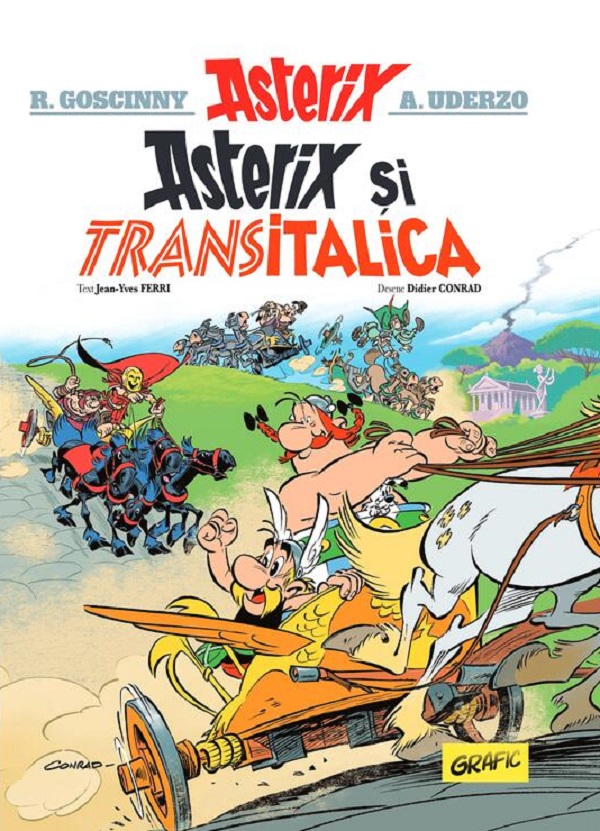 Asterix si Transitalica. Seria Asterix Vol.37  - Rene Goscinny