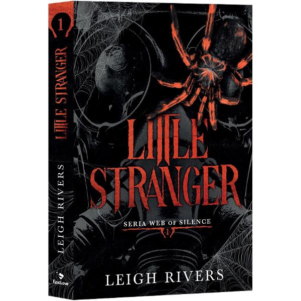 Little Stranger. Seria Web of Silence Vol.1 - Leigh Rivers