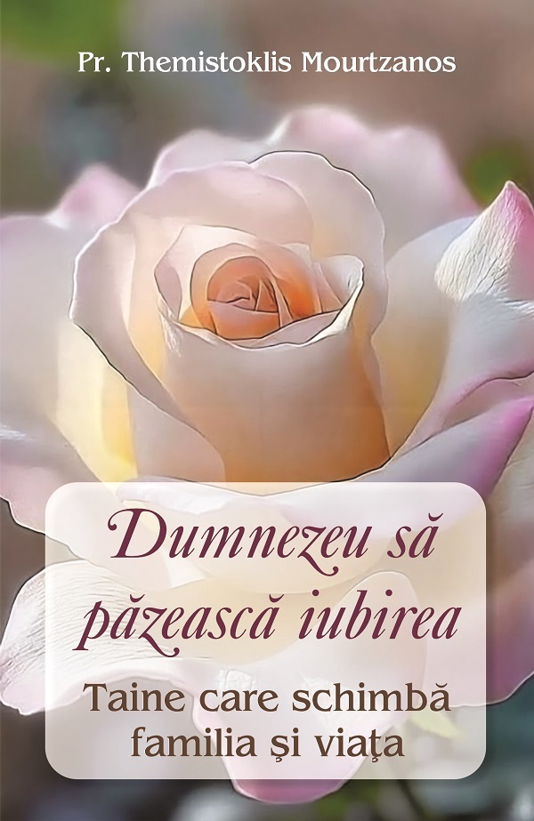 Dumnezeu sa pazeasca iubirea - Themistoklis Mourtzanos