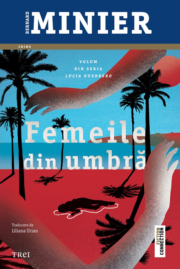 eBook Femeile din umbra. Seria Lucia Guerrero Vol.2 - Bernard Minier