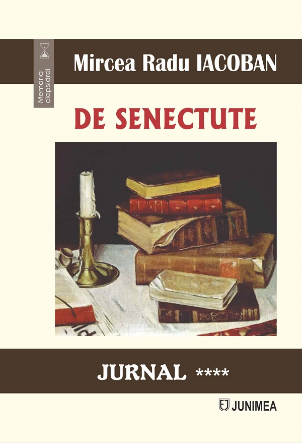 De senectute. Jurnal Vol.4 - Mircea Radu Iacoban