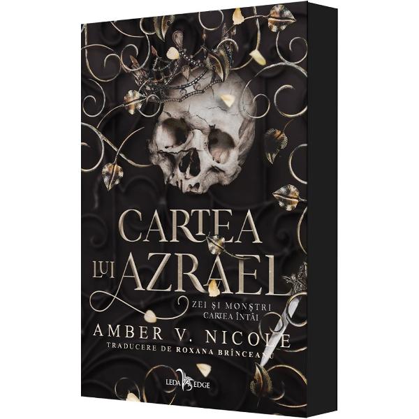 Cartea lui Azrael. Seria Zei si monstri Vol.1 - Amber V. Nicole