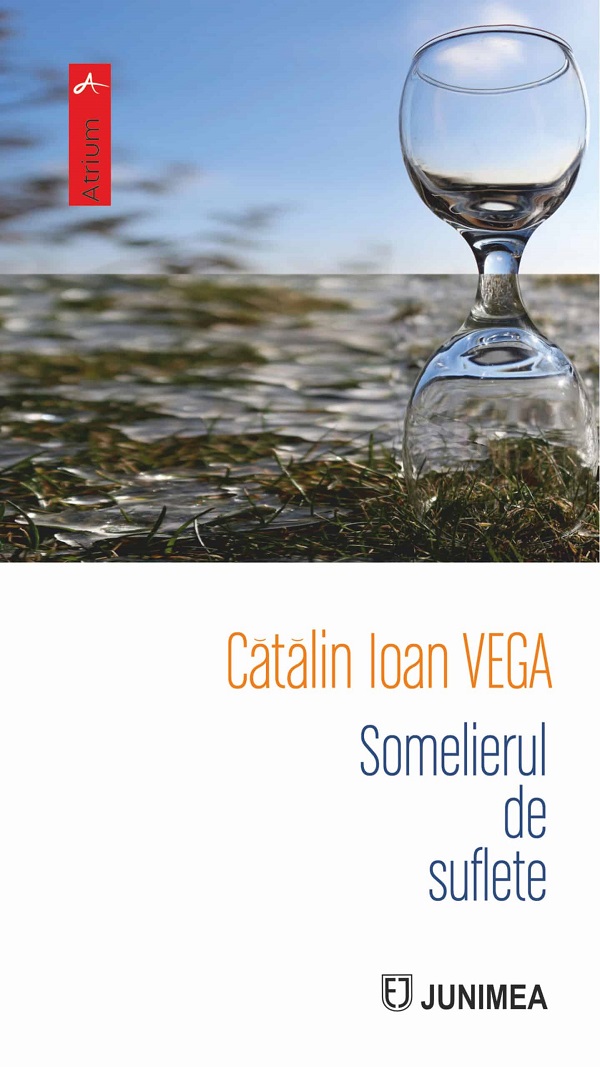 Somelierul de suflete - Catalin Ioan Vega