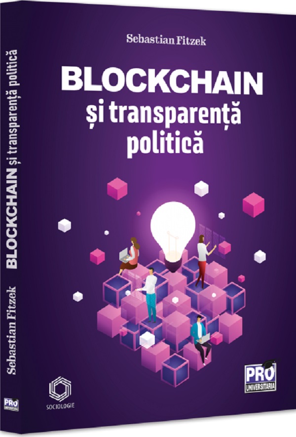 Blockchain si transparenta politica - Sebastian Fitzek