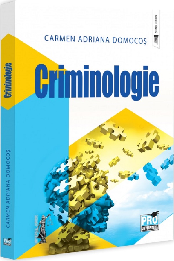 Criminologie - Carmen-Adriana Domocos