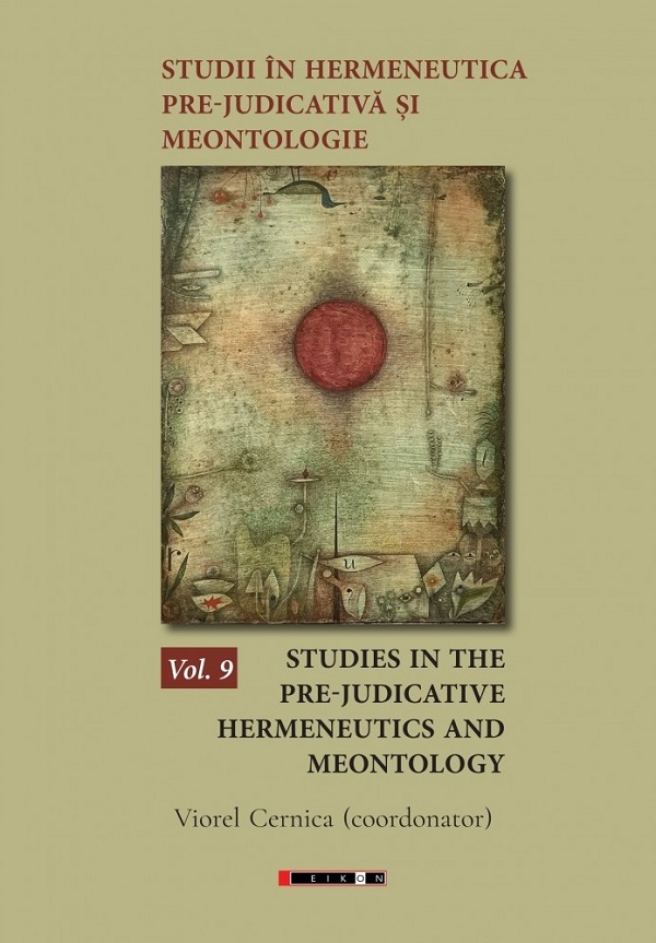 Studii in hermeneutica pre-judicativa si meontologie Vol.9 - Viorel Cernica