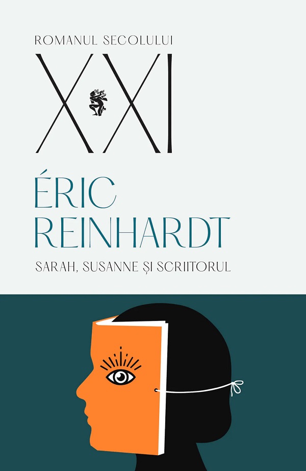 Sarah, Susanne si scriitorul - Eric Reinhardt