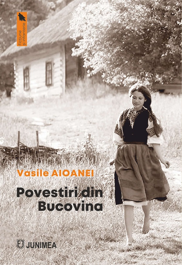 Povestiri din Bucovina - Vasile Aioanei