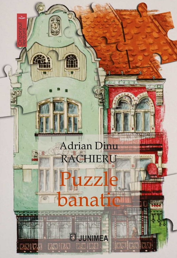 Puzzle banatic. Printre prozatori - Adrian Dinu Rachieru