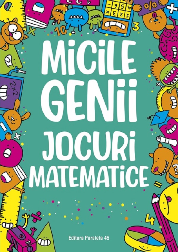 Micile genii. Jocuri matematice - Gareth Moore