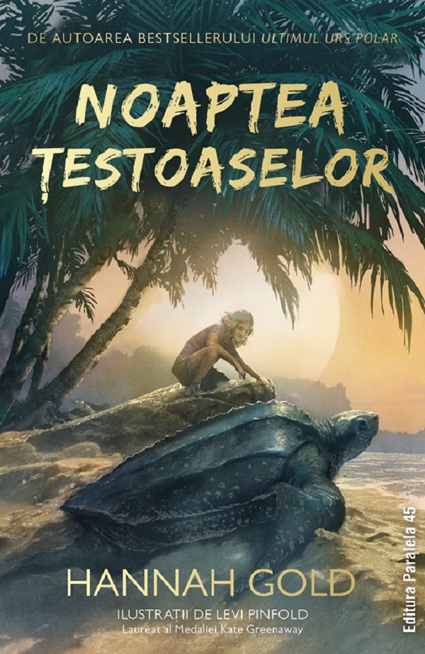 Noaptea testoaselor - Hannah Gold