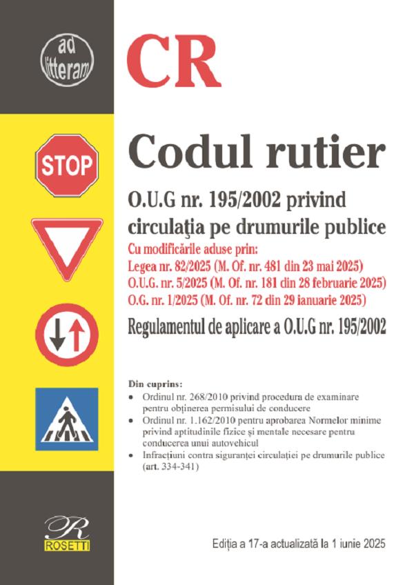  Codul rutier Ed.17 Act. 1 Iunie 2025