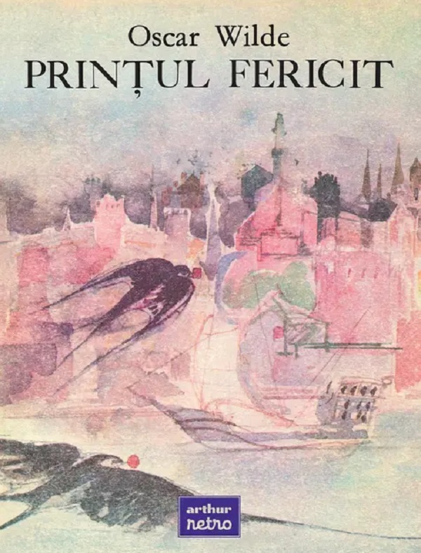 Printul fericit - Oscar Wilde