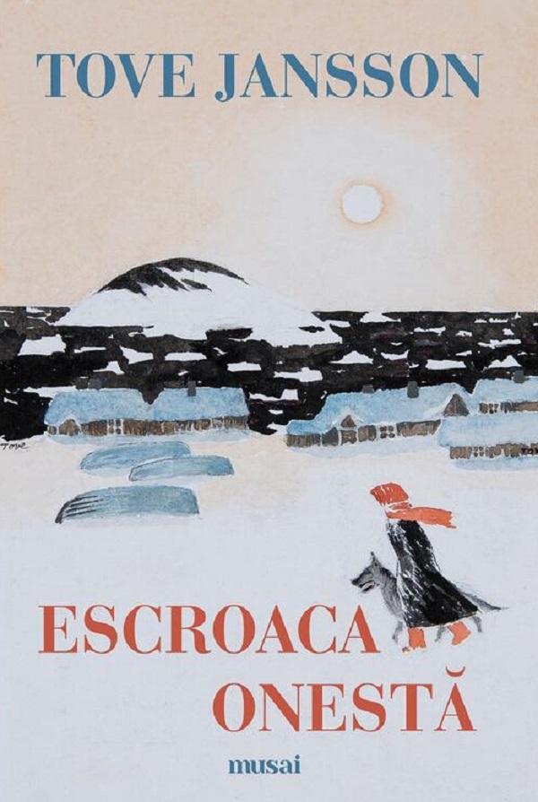 Escroaca onesta - Tove Jansson