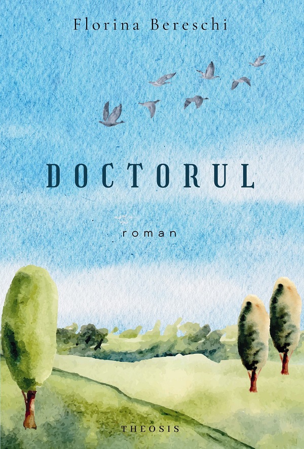 Doctorul - Florina Bereschi