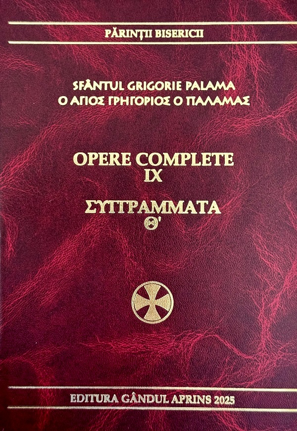 Opere complete Vol.9 - Sfantul Grigorie Palama