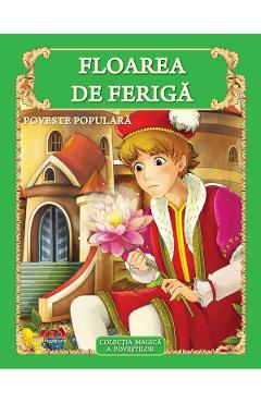 Poza produsului Floarea de Feriga. Poveste populara