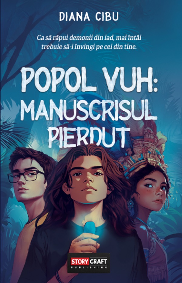 Popol Vuh: Manuscrisul Pierdut - Diana Cibu