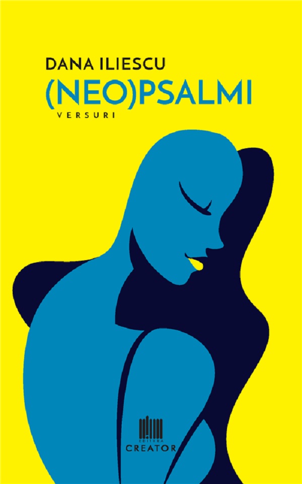 Neo(Psalmi) - Dana Iliescu