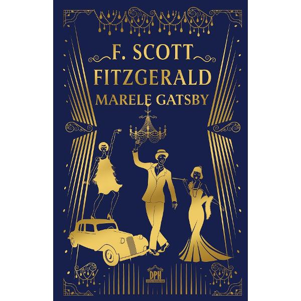 Marele Gatsby - F. Scott Fitzgerald