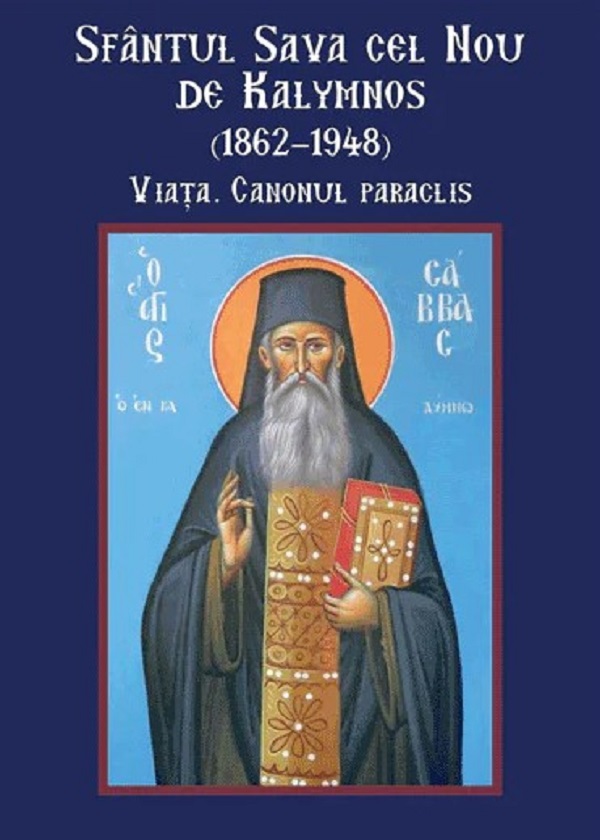 Sfantul Sava cel Nou de Kalymnos (1862-1948). Viata. Canonul paraclis